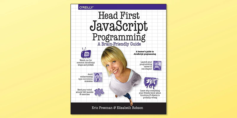 Head First JavaScript Programming A Brain-Friendly Book for Beginners