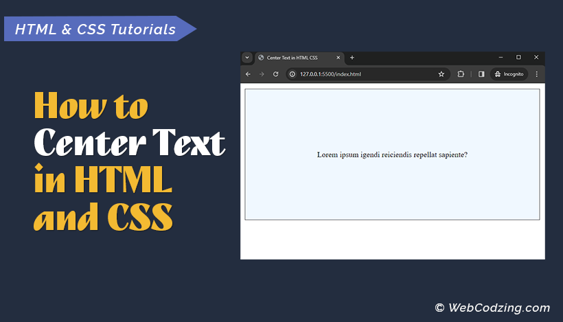 How to Center Text in HTML CSS