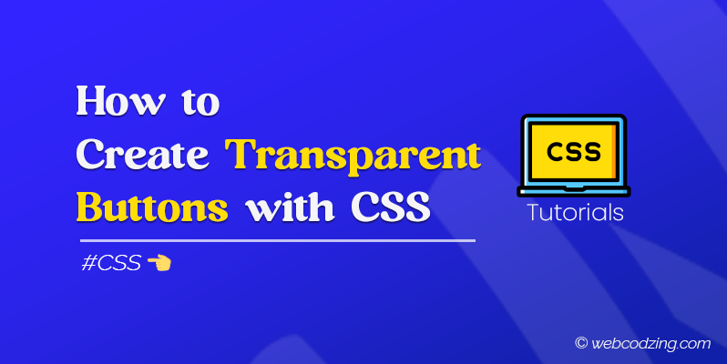 create transparent buttons css html