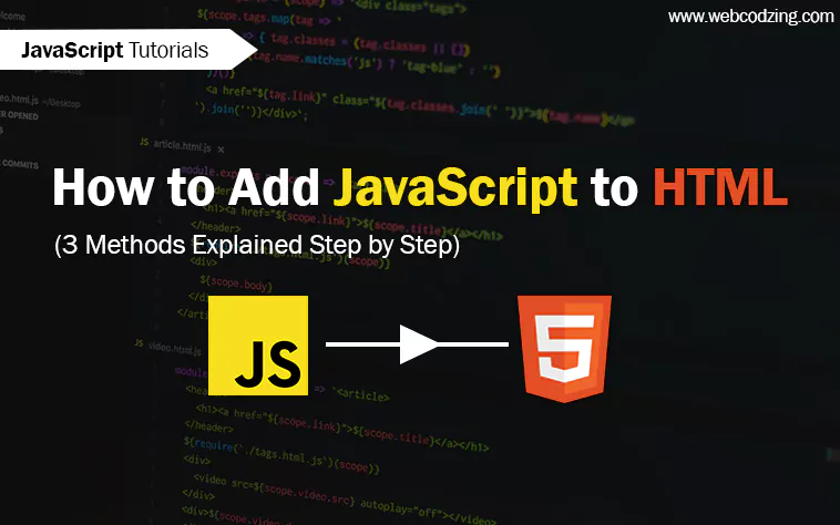 How to Add JavaScript to HTML
