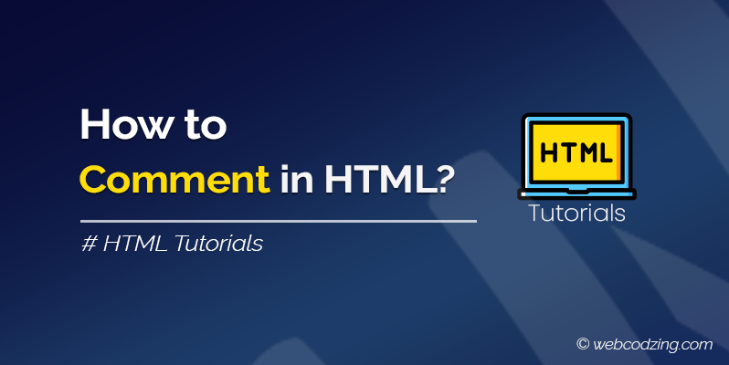 How to Comment in HTML