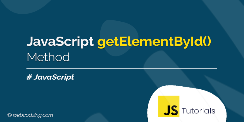 JavaScript getElementById Method