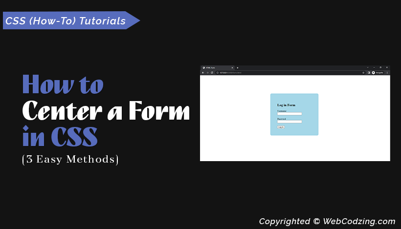 How to Center a Form in CSS