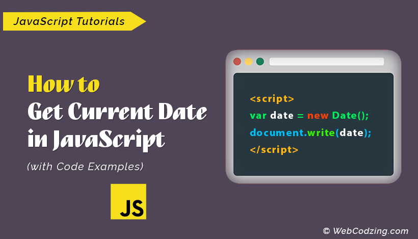 Get Current Date in JavaScript