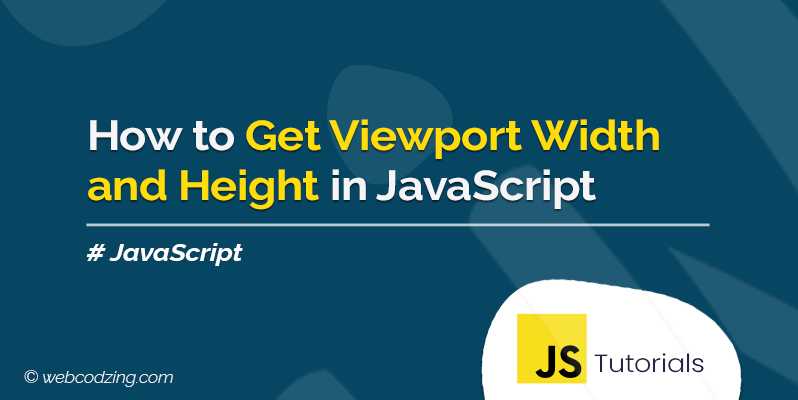 JavaScript Get Viewport Width